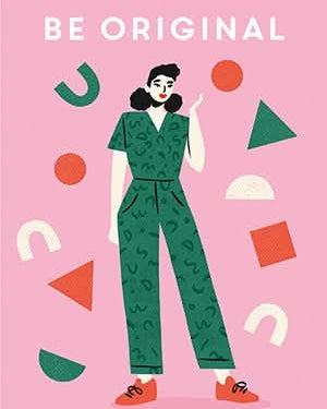Illustration of a person in a green jumpsuit with geometric shapes and 'BE ORIGINAL' text on a pink background