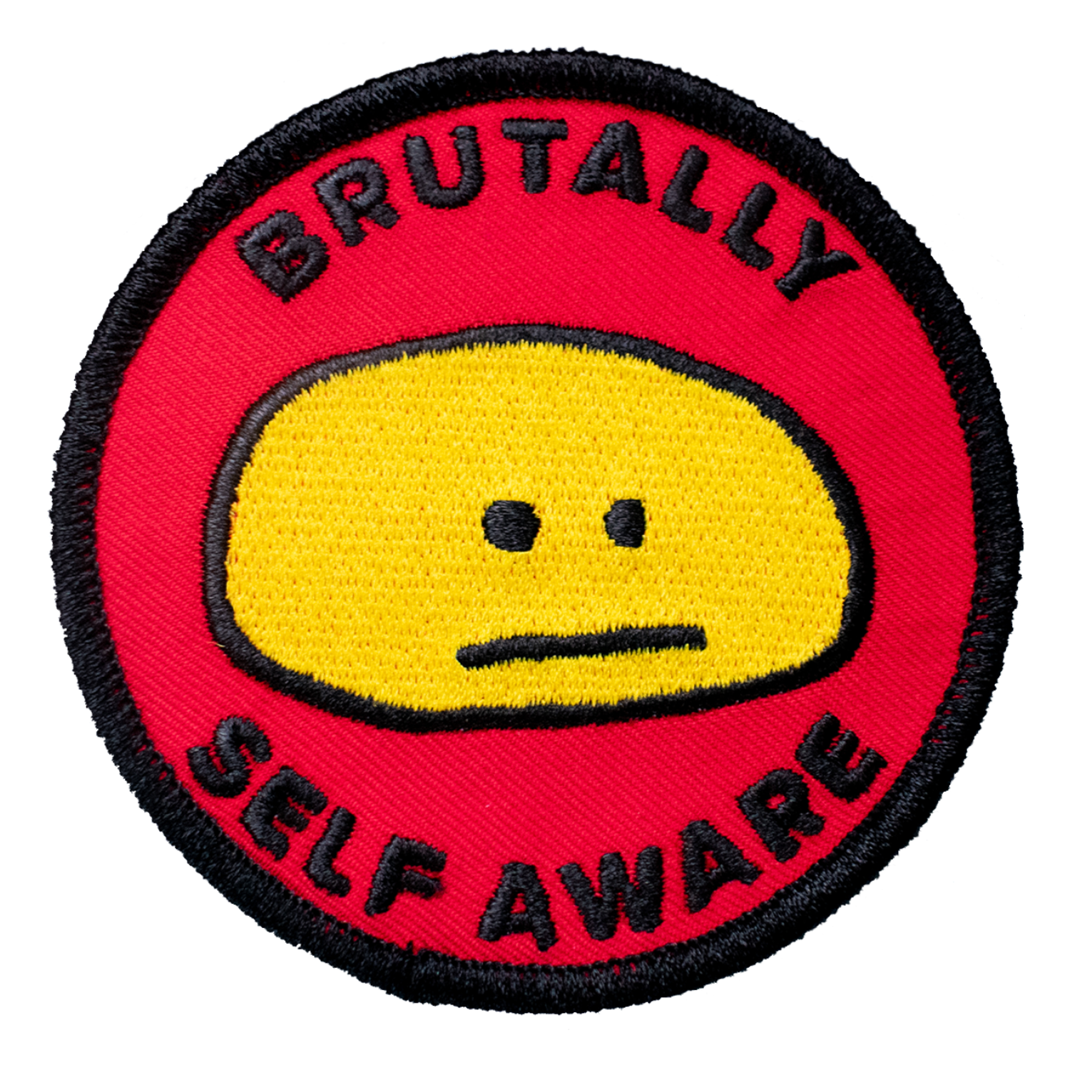 Patch with yellow face and text 'BRUTALLY SELF AWARE' on a red background