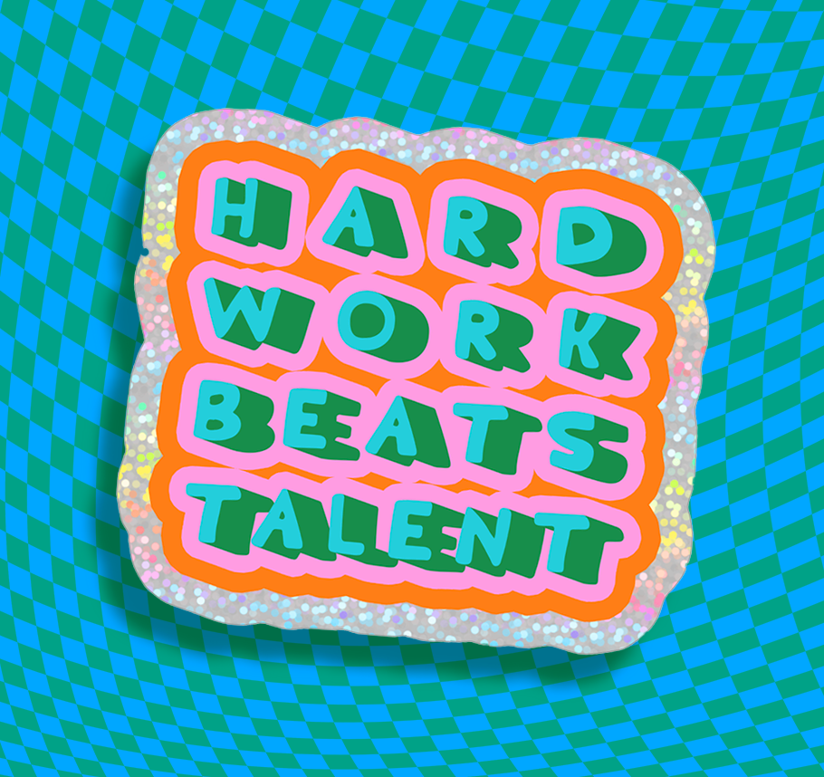 Hard Work Beats Talent Vinyl Sticker - FORM + CONTENT