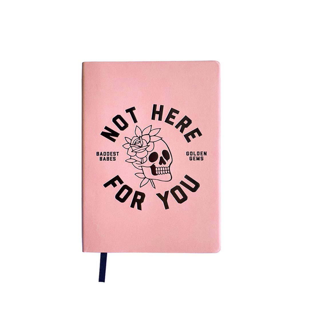 Pink Not Here for You Journal - FORM + CONTENT